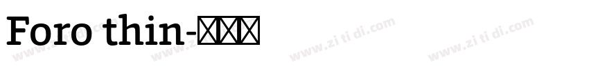 Foro thin字体转换